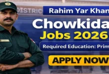Chowkidar Jobs 2026 in District & Sessions Court Rahim Yar Khan