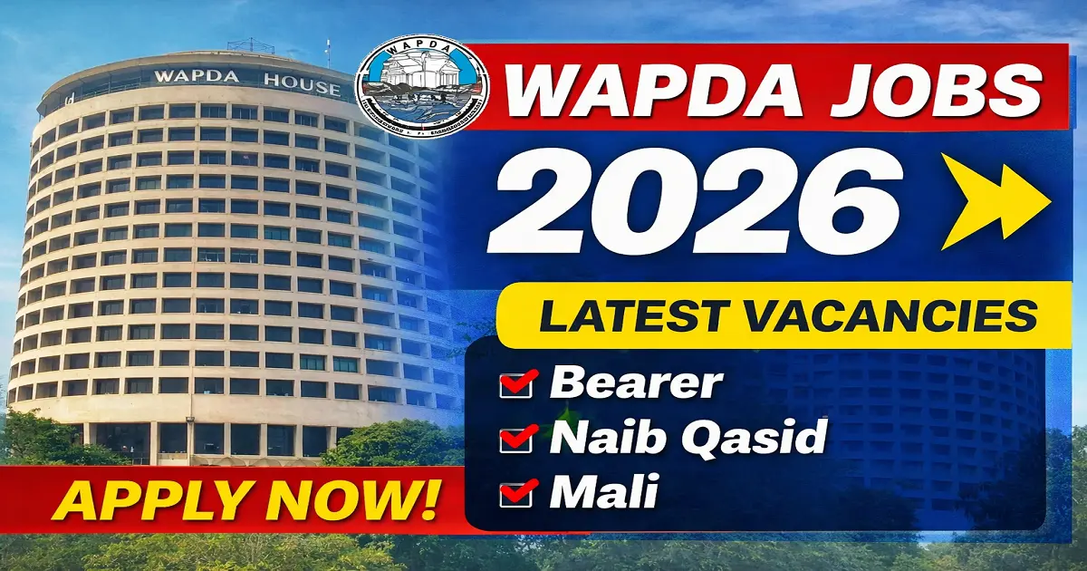 WAPDA Jobs 2026 in Lahore – Latest HR Division Vacancies